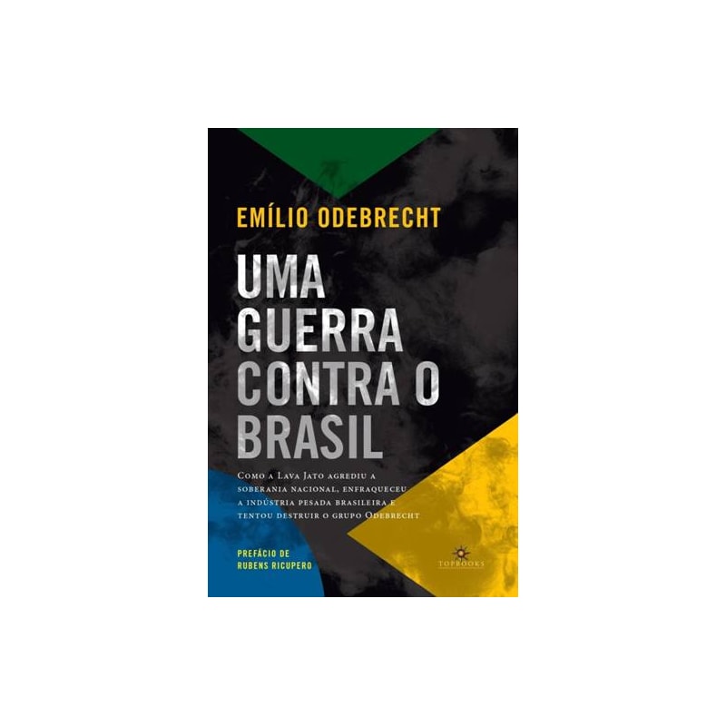 UMA GUERRA CONTRA O BRASIL