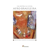 Uma história da cultura afro-brasileira