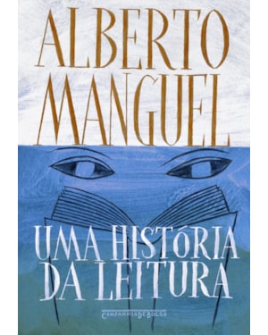 UMA HISTÓRIA DA LEITURA