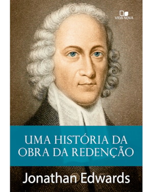 Uma história da obra da redenção