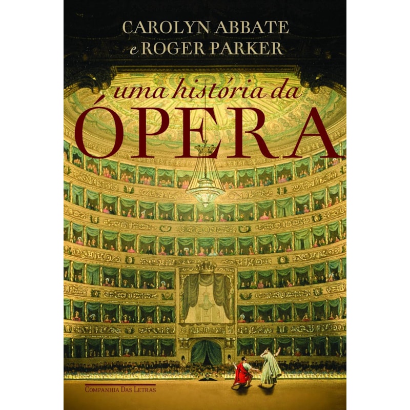 UMA HISTÓRIA DA ÓPERA