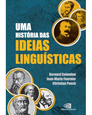 UMA HISTÓRIA DAS IDEIAS LINGUÍSTICAS
