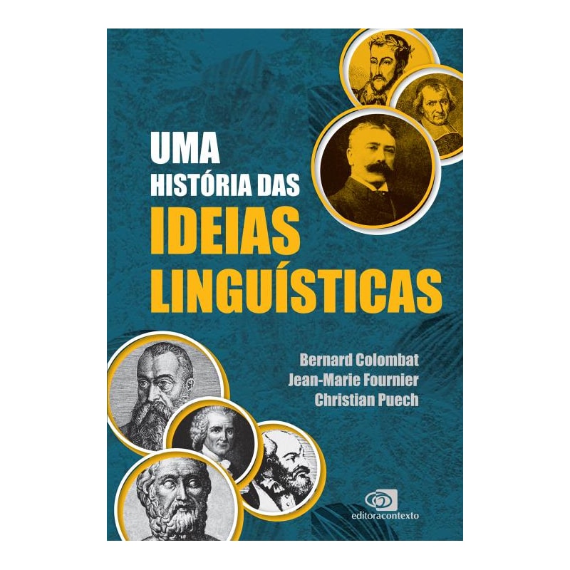 UMA HISTÓRIA DAS IDEIAS LINGUÍSTICAS