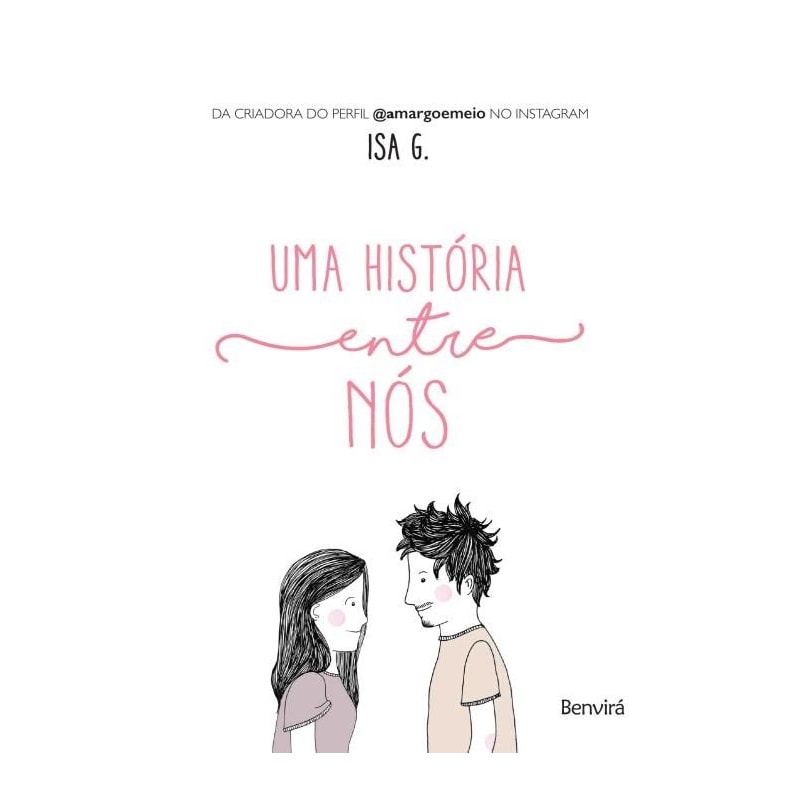 UMA HISTÓRIA ENTRE NÓS
