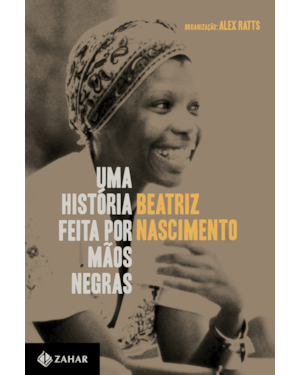 UMA HISTÓRIA FEITA POR MÃOS NEGRAS