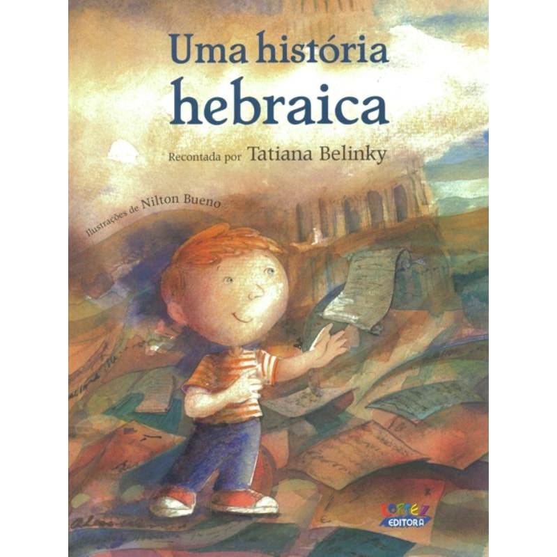 UMA HISTÓRIA HEBRAICA