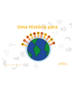 UMA HISTÓRIA PARA ALFABETIZAR - VOLUME 1