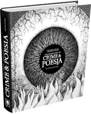 Uma história real de crime & poesia