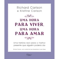 UMA HORA PARA VIVER, UMA HORA PARA AMAR