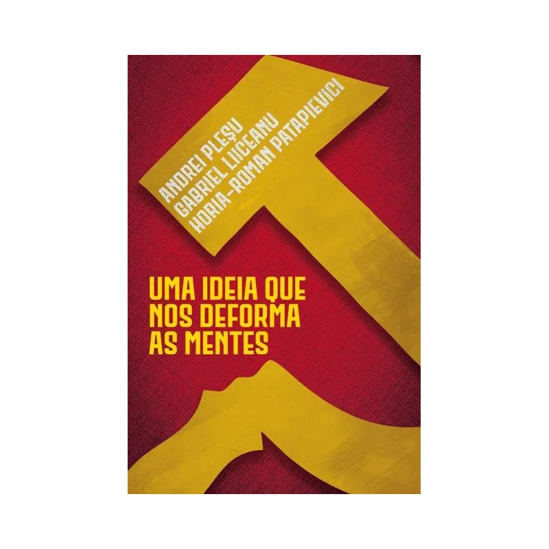 UMA IDEIA QUE DEFORMA AS MENTES