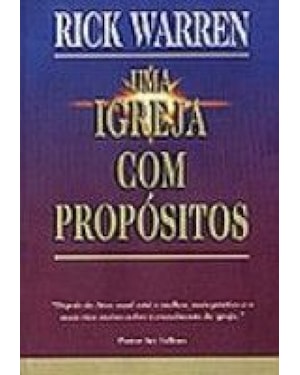 Uma igreja com propósitos