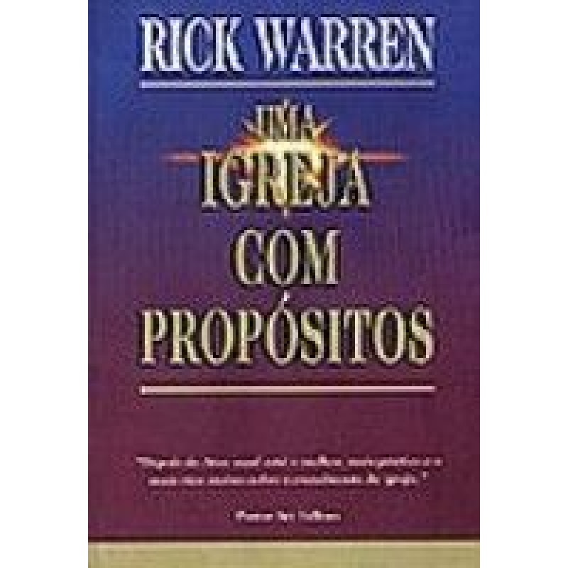 Uma igreja com propósitos