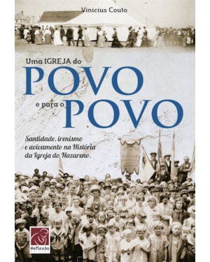 UMA IGREJA DO POVO E PARA O POVO