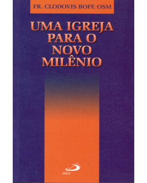 UMA IGREJA PARA O PROXIMO MILENIO