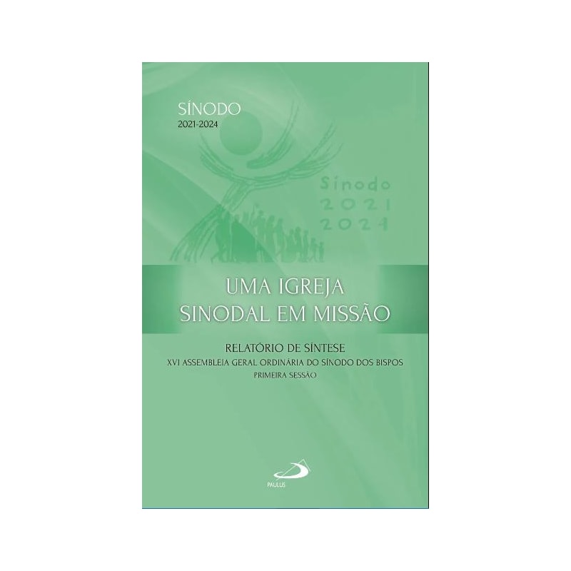 Uma Igreja Sinodal em Missão