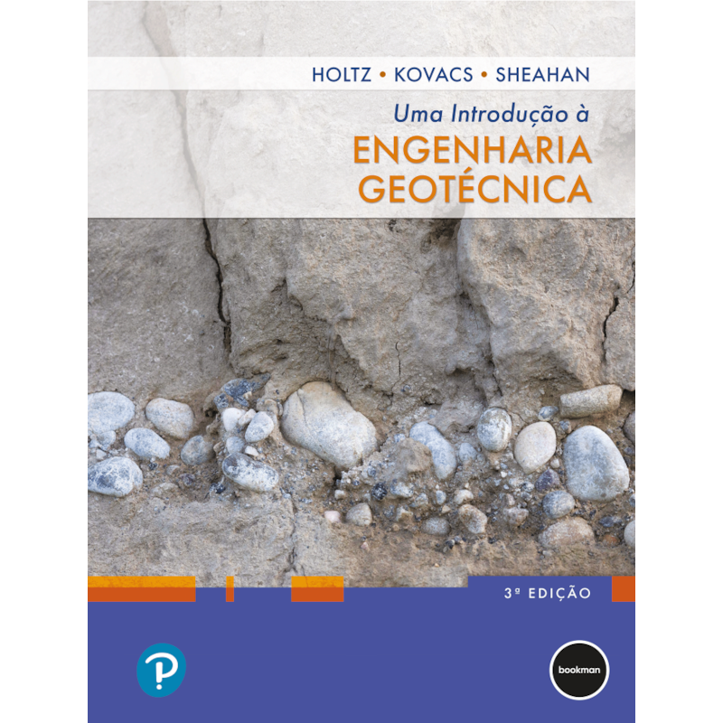 UMA INTRODUÇÃO À ENGENHARIA GEOTÉCNICA - 3.ED.