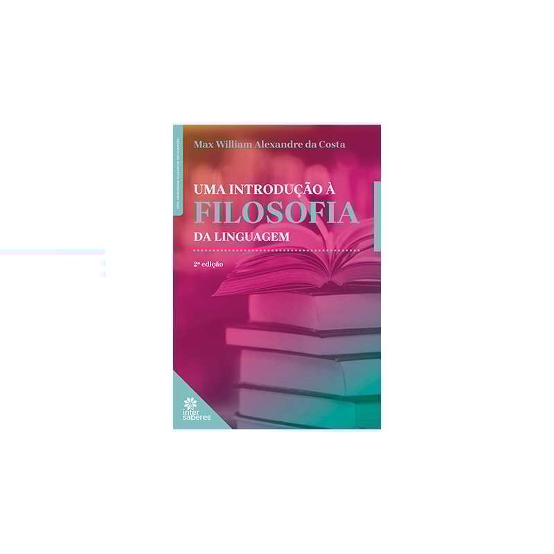 UMA INTRODUÇÃO À FILOSOFIA DA LINGUAGEM