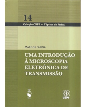 UMA INTRODUÇÃO À MICROSCOPIA ELETRÔNICA DE TRANSMISSÃO