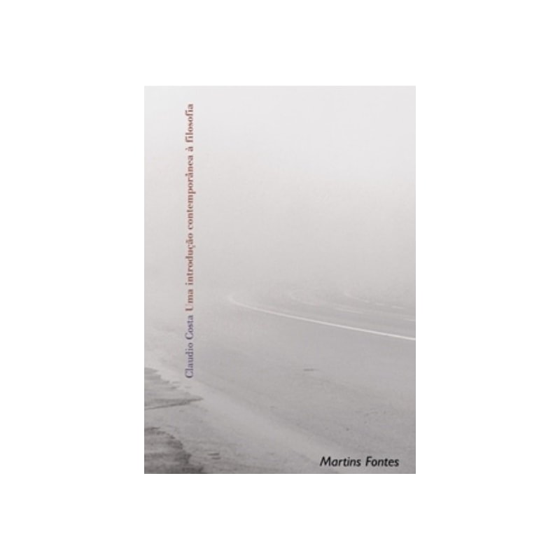 Uma introdução contemporânea à filosofia