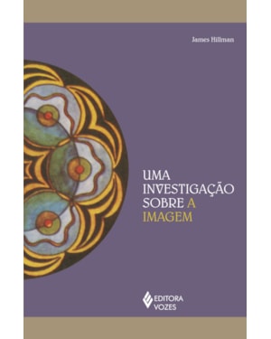 UMA INVESTIGAÇÃO SOBRE A IMAGEM