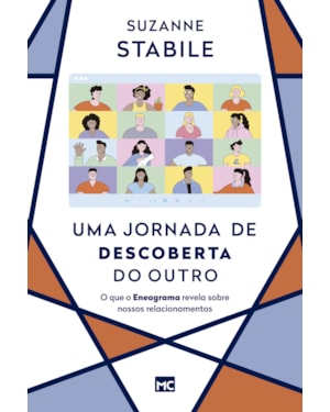 UMA JORNADA DE DESCOBERTA DO OUTRO: O QUE O ENEAGRAMA REVELA SOBRE NOSSOS RELACIONAMENTOS