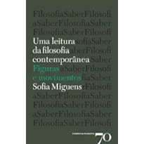 Uma leitura da filosofia contemporânea: figuras e movimentos