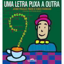 UMA LETRA PUXA A OUTRA