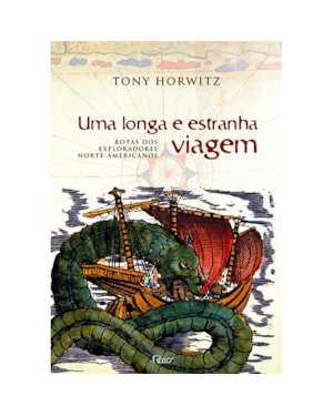 UMA LONGA E ESTRANHA VIAGEM