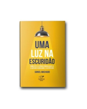 UMA LUZ NA ESCURIDÃO