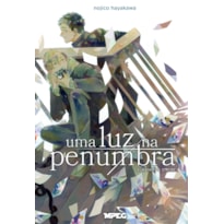 Uma Luz na Penumbra - Volume Único