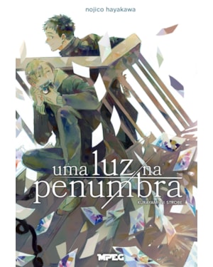 Uma Luz na Penumbra - Volume Único