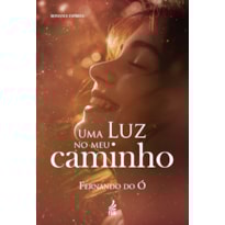 Uma luz no meu caminho