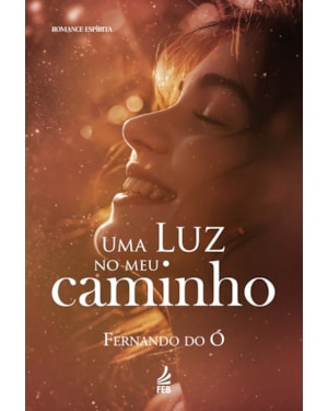 Uma luz no meu caminho