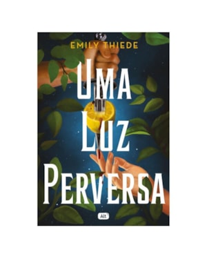 UMA LUZ PERVERSA