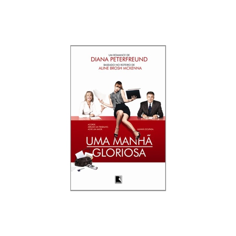 UMA MANHÃ GLORIOSA