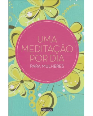 UMA MEDITAÇÃO POR DIA PARA MULHERES - CAPA VERDE