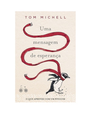 UMA MENSAGEM DE ESPERANÇA: O QUE APRENDI COM UM PINGUIM