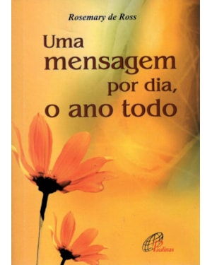 Uma mensagem por dia, o ano todo
