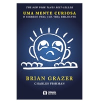 Uma mente curiosa: o segredo para uma vida brilhante