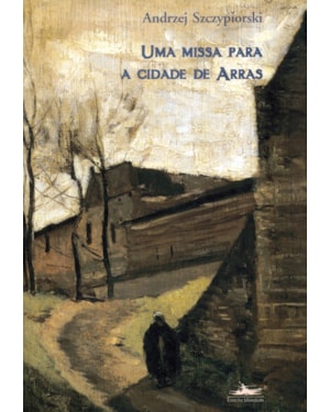 UMA MISSA PARA A CIDADE DE ARRAS