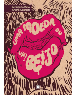 UMA MOEDA OU UM BEIJO: EDIÇÃO ESPECIAL