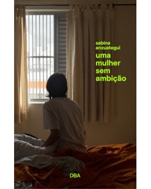 UMA MULHER SEM AMBIÇÃO