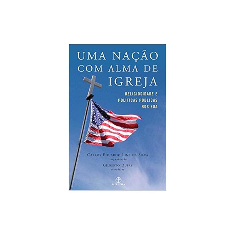 UMA NAÇÃO COM ALMA DE IGREJA