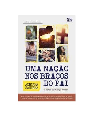 UMA NAÇÃO NOS BRAÇOS DO PAI