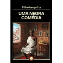UMA NEGRA COMÉDIA