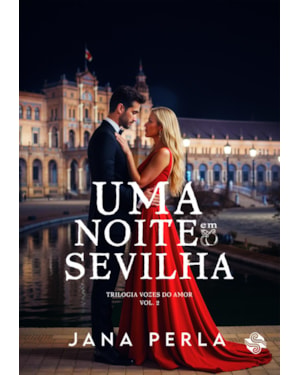 Uma noite em Sevilha