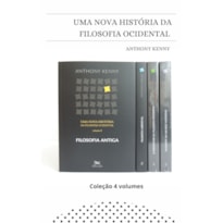 UMA NOVA HISTÓRIA DA FILOSOFIA OCIDENTAL - COLEÇÃO 4 VOLUMES