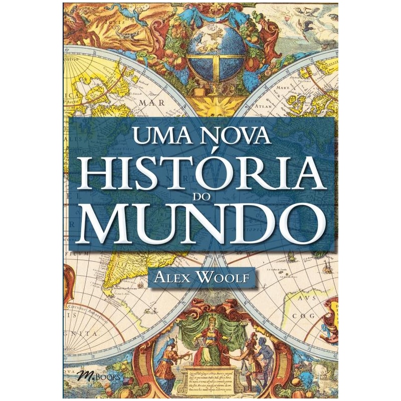 Uma nova história do mundo