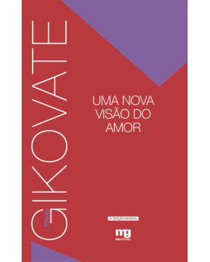 UMA NOVA VISÃO DO AMOR - ED. REVISTA