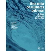 Uma onda de mulheres pelo mar